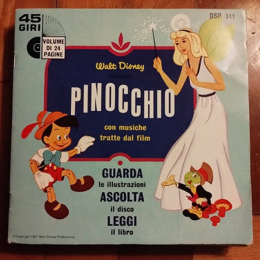 Walt Disney: Pinocchio - guarda, ascolta, leggi - con 45 giri