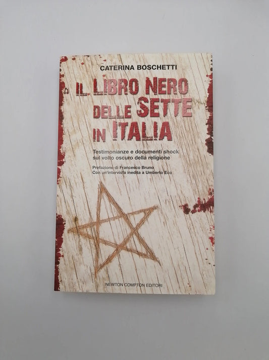 9788854107779 Il libro nero delle sette in Italia - Boschetti Newton